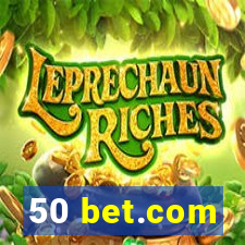 50 bet.com